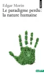 Le paradigme perdu. La nature humaine