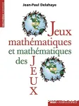 Jeux mathématiques et mathématiques des jeux