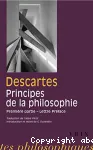 Les principes de la philosophie (1ère partie)