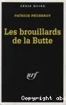 Les brouillards de la butte